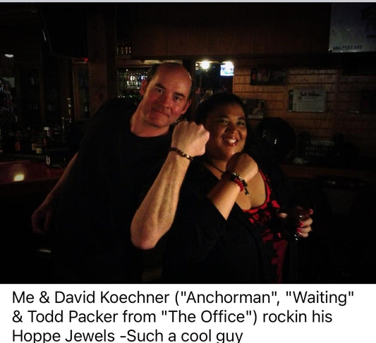 Actor,Comedian “David Koechner” (“The Office,”“Waiting” “Anchorman”)wearing my HJ bracelet